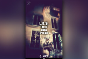 L.E.S. - I testi della Trilogia