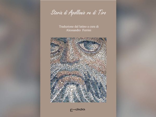 Storia di Apollonio re di Tiro - Alessandro Ferrini - Edida