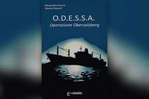 Odessa 5 Operazione Obersalzberg - Alessandro Ferrini & Salvina Pizzuoli - Edida